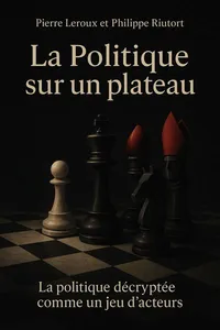 Couverture de 'La politique sur un plateau'