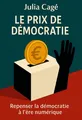 Couverture de 'Le prix de la democratie'