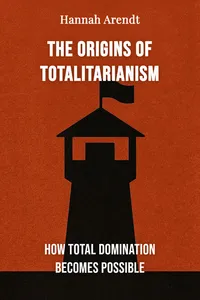 The Origins of Totalitarianism