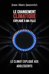 Le Changement climatique expliqué à ma fille
