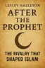 Cover of 'After the prophet'