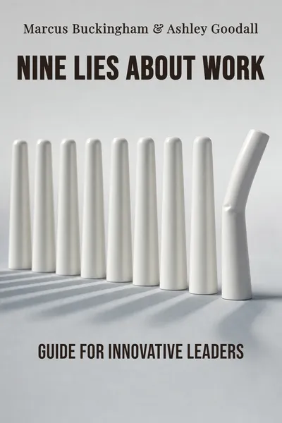 Nine lies about work