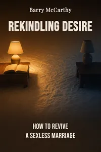 Rekindling Desire
