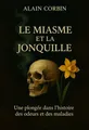 Couverture de 'Le miasme et la jonquille'