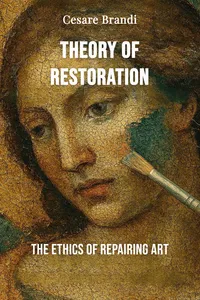 Theory of Restoration
