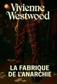 Couverture de 'La fabrique de lanarchie'