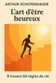 Couverture de 'Lart detre heureux'