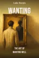 Wanting