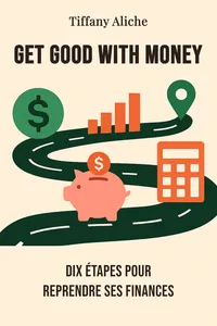 Get good with money