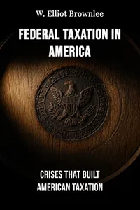 Federal Taxation in America