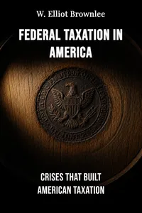 Federal Taxation in America
