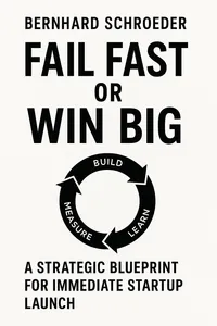 Cover of 'Fail fast or win big'