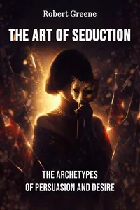 The Art of Seduction