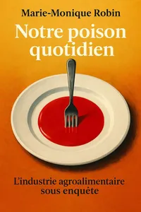 Couverture de 'Notre poison quotidien'