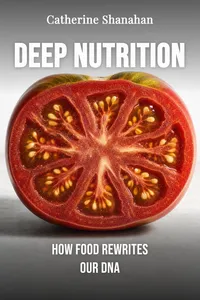 Deep Nutrition