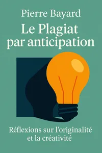 Couverture de 'Le plagiat par anticipation'