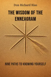 The Wisdom of the Enneagram