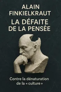 Couverture de 'La defaite de la pensee'