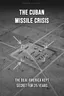 The Cuban Missile Crisis