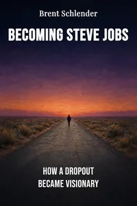 Becoming Steve Jobs